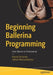 Beginning Ballerina Programming: From Novice to Professional by Anjana Fernando