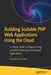 Building Scalable PHP Web Applications Using the Cloud: A Simple Guide to Programming and Administering Cloud-Based Applications by Jonathan Bartlett