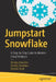 Jumpstart Snowflake: A Step-By-Step Guide to Modern Cloud Analytics by Dmitry Anoshin