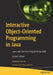Interactive Object-Oriented Programming in Java: Learn and Test Your Programming Skills by Vaskaran Sarcar