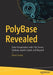 Polybase Revealed: Data Virtualization with SQL Server, Hadoop, Apache Spark, and Beyond by Kevin Feasel