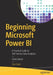 Beginning Microsoft Power Bi: A Practical Guide to Self-Service Data Analytics by Dan Clark