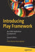 Introducing Play Framework: Java Web Application Development by Prem Kumar Karunakaran