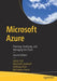 Microsoft Azure: Managing the Intelligent Cloud by Soh, Julian