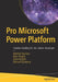 Pro Microsoft Power Platform: Solution Building for the Citizen Developer by Mitchell Pearson