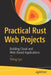 Practical Rust Web Projects: Building Cloud and Web-Based Applications by Shing Lyu