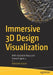 Immersive 3D Design Visualization: With Autodesk Maya and Unreal Engine 4 by Abhishek Kumar