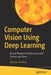 Computer Vision Using Deep Learning: Neural Network Architectures with Python, Keras, and Tensorflow by Vaibhav Verdhan