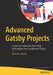 Advanced Gatsby Projects: Create Three Advanced Websites with Gatsby by Nabendu Biswas