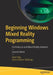 Beginning Windows Mixed Reality Programming: For Hololens and Mixed Reality Headsets by Sean Ong