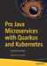 Pro Java Microservices with Quarkus and Kubernetes: A Hands-On Guide by Nebrass Lamouchi