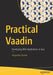 Practical Vaadin: Developing Web Applications in Java by Alejandro Duarte