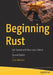 Beginning Rust: Get Started with Rust 2021 Edition by Carlo Milanesi