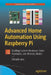 Advanced Home Automation Using Raspberry Pi: Creating Custom Voice Assistants, Wireless Nodes, and an Openhab Ui by Rishabh Jain