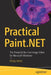 Practical Paint.Net: The Powerful No-Cost Image Editor for Microsoft Windows by Phillip Whitt