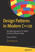 Design Patterns in Modern C++20: Reusable Approaches for Object-Oriented Software Design by Dmitri Nesteruk
