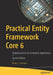Practical Entity Framework Core 6: Database Access for Enterprise Applications by Gorman