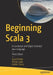 Beginning Scala 3: A Functional and Object-Oriented Java Language by David Pollak