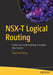 NSX-T Logical Routing: Fortify Your Understanding to Amplify Your Success by Mohan, Shashank