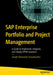 SAP Enterprise Portfolio and Project Management: A Guide to Implement, Integrate, and Deploy Eppm Solutions by Joseph Alexander Soosaimuthu