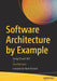 Software Architecture by Example: Using C# and .NET by Paul Michaels