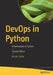 Devops in Python: Infrastructure as Python by Moshe Zadka