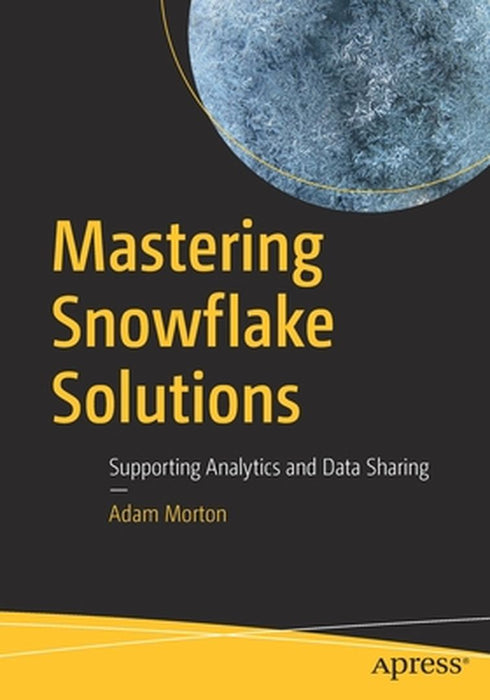 MASTERMixIG SNOWFLAKE SOLUTIONS by Adam Morton