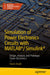 Simulation of Power Electronics Circuits with Matlab(r)/Simulink(r): Design, Analyze, and Prototype Power Electronics by Farzin Asadi