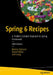 Spring 6 Recipes: A Problem-Solution Approach to Spring Framework by Marten Deinum
