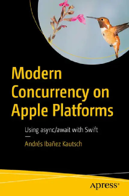 Modern Concurrency on Apple Platforms: Using Async/Await with Swift by Andrés Ibañez