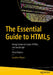 The Essential Guide to Html5: Using Games to Learn Html5 and JavaScript by Jeanine Meyer