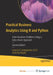Practical Business Analytics Using R and Python: Solve Business Problems Using a Data-driven Approach by Hodeghatta; Umesha Nayak, Nayak Umesh R. Hodeghatta