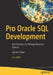 Pro Oracle SQL Development: Best Practices for Writing Advanced Queries by Jon Heller