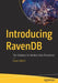 Introducing Ravendb: The Database for Modern Data Persistence by Dejan MILICIC