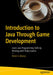 Introduction to Java Through Game Development: Learn Java Programming Skills by Working with Video Games by Victor Brusca