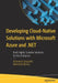 Developing Cloud-Native Solutions with Microsoft Azure and .Net: Build Highly Scalable Solutions for the Enterprise by Ashirwad Satapathi