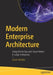 Modern Enterprise Architecture: Using Devsecops and Cloud-Native in Large Enterprises by Jeroen Mulder