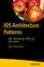 IOS Architecture Patterns: Mvp, MVVM, and Viper in Swift by Raúl García