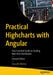 Practical Highcharts with Angular: Your Essential Guide to Creating Real-Time Dashboards by Sourabh Mishra