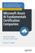 Microsoft Azure AI Fundamentals Certification Companion: Guide to Prepare for Ai-900 Exam by Krunal S. Trivedi