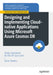 Designing and Implementing Cloud-Native Applications Using Microsoft Azure Cosmos DB: Study Companion for the Dp-420 Exam by Steve Flowers