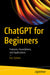ChatGPT for Beginners: Features Foundations and Applications by Eric Sarrion