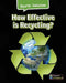 How Effective Is Recycling? by Catherine Chambers