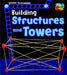 Building Structures and Towers by Tammy Enz