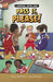 Pass It, Please!: A Basketball Graphic Novel by Elliott Smith