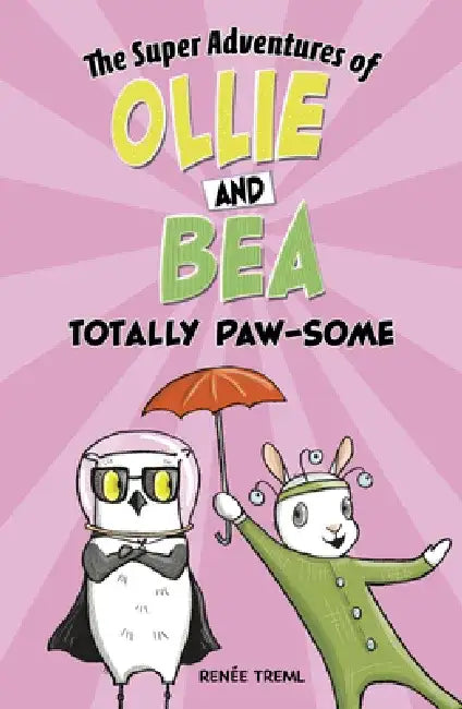 Totally Paw-Some by Renée Treml