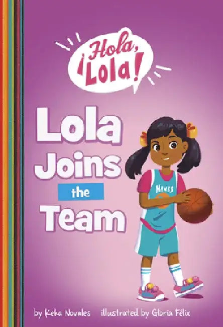Lola Joins the Team by Keka Novales