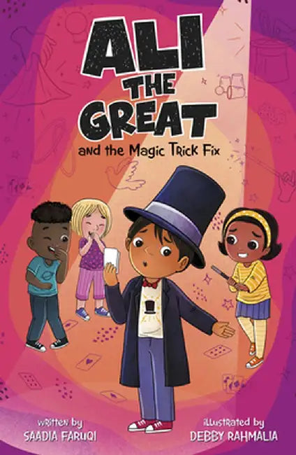 Ali the Great and the Magic Trick Fix by Saadia Faruqi