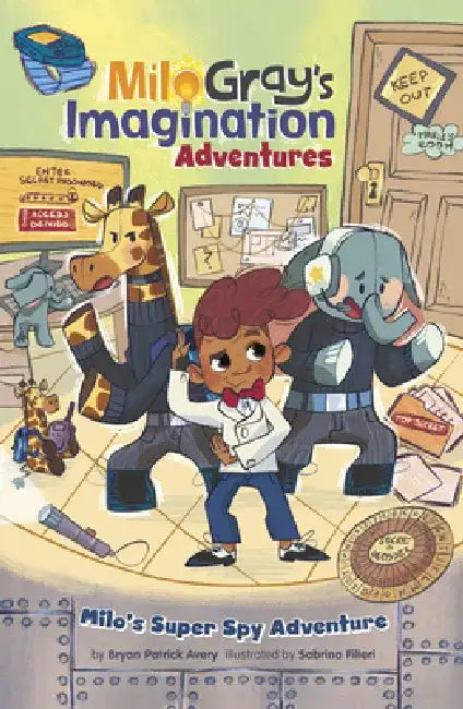 Milo's Super Spy Adventure by Bryan Patrick Avery