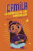 Camila La Estrella de Los Videojuegos by Alicia Salazar